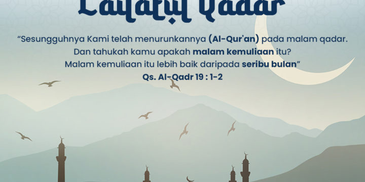 Menghidupkan Malam Lailatul Qadar